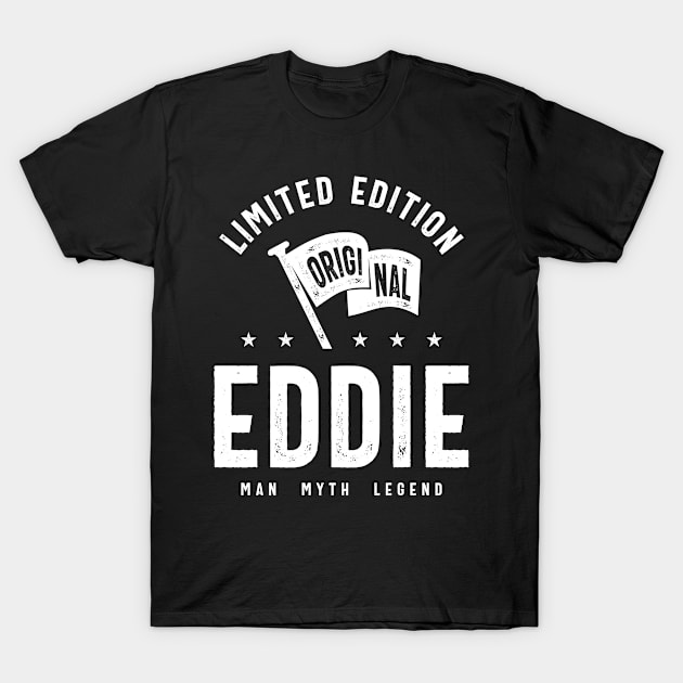 Limited Edition Original Eddie Funny Personalized Birthday T-Shirt by cidolopez